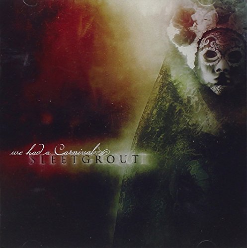 Sleetgrout - Get Rid Of This Life